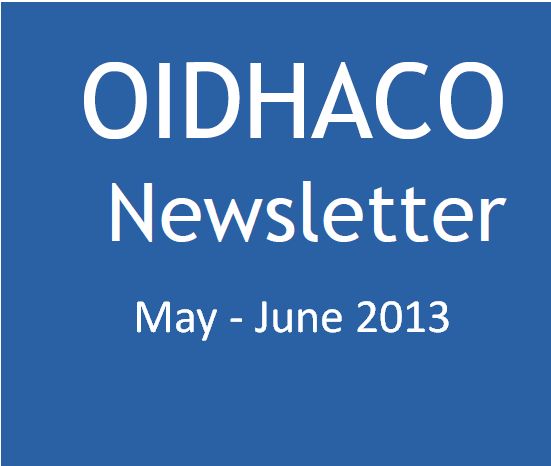 OIDHACO Newsletter May – June 2013