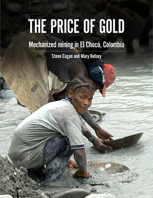 Buch: The price of Gold / Mining in Chocó