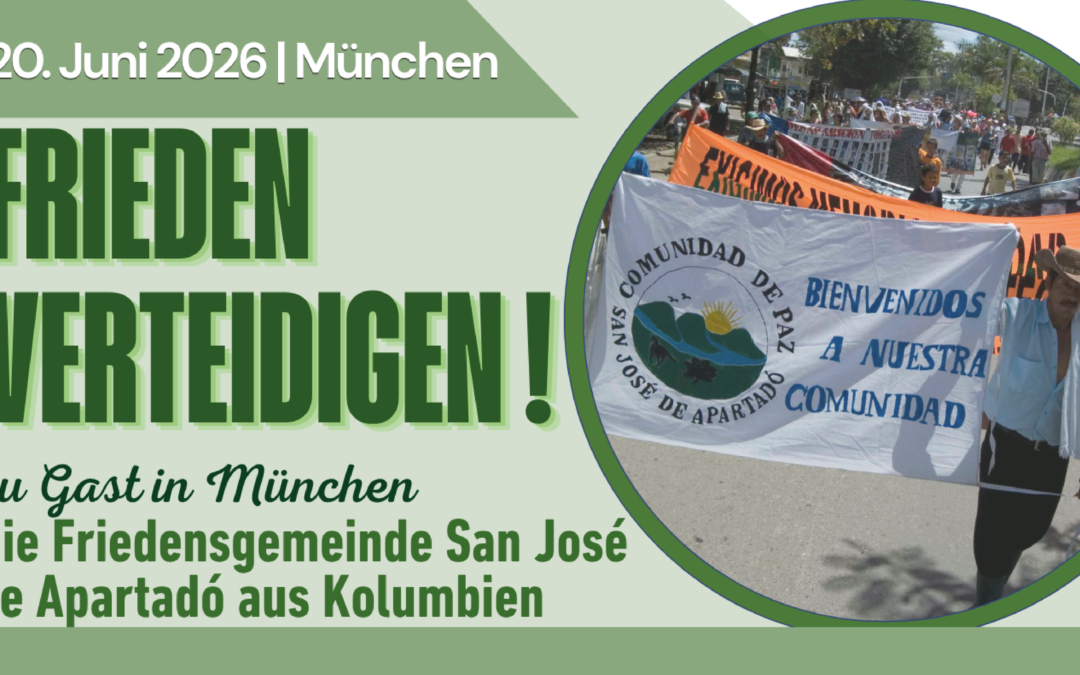 München, 20.06.Veranstaltung mit kurzen Filmbeiträgen und Gespräch mit Mitglieder der Friedensgemeinde San José de Apartadó